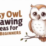 Easy Owl Drawing Ideas for Beginners