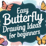 Easy Butterfly Drawing Ideas for Beginner