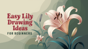 Easy Lily Drawing Ideas for Beginners