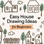 Easy House Drawing Ideas for Beginners